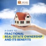 A Guide to Fractional Real Estate Ownership and Its Benefits